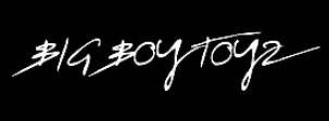 Big Boy Toyz
